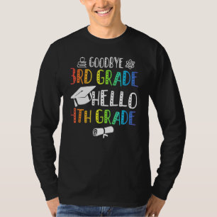 Camiseta Adiós de tercer grado Hola de cuarto grado