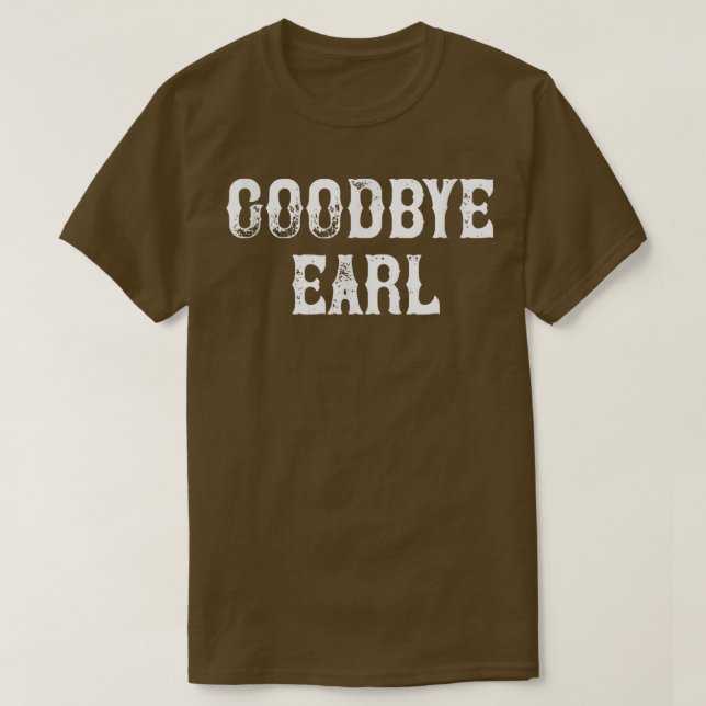 Camiseta Adiós Earl, divertido concierto de música country  (Diseño del anverso)