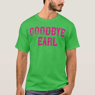 Camiseta Adiós Earl divertido Diseño de concierto de música