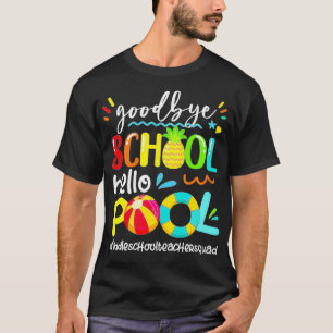 Camiseta Adios Escuela Hello Pool Escuela Secundaria Medio