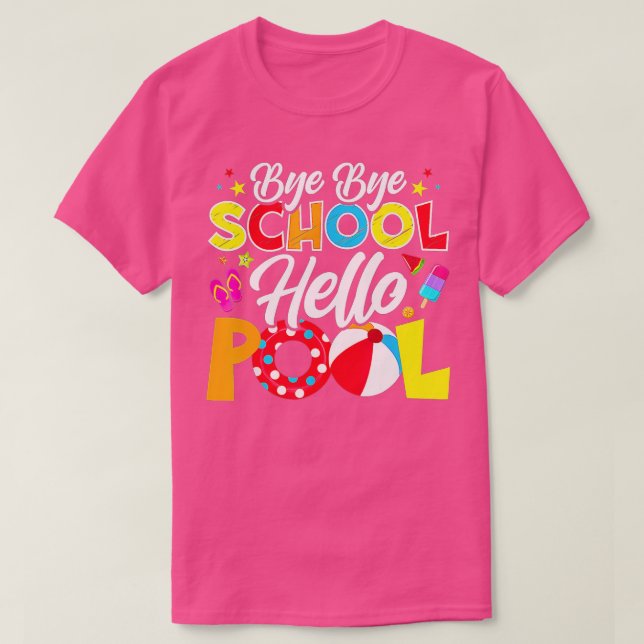 Camiseta Adiós escuela Hello Pool Funny Teacher Summer (Diseño del anverso)