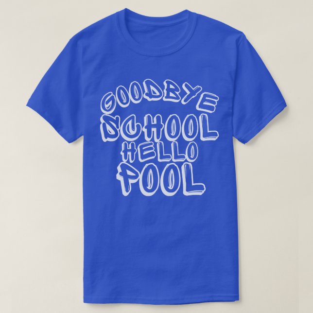 Camiseta Adios Escuela Hola Billar Funny Fin Del Colegio De (Diseño del anverso)
