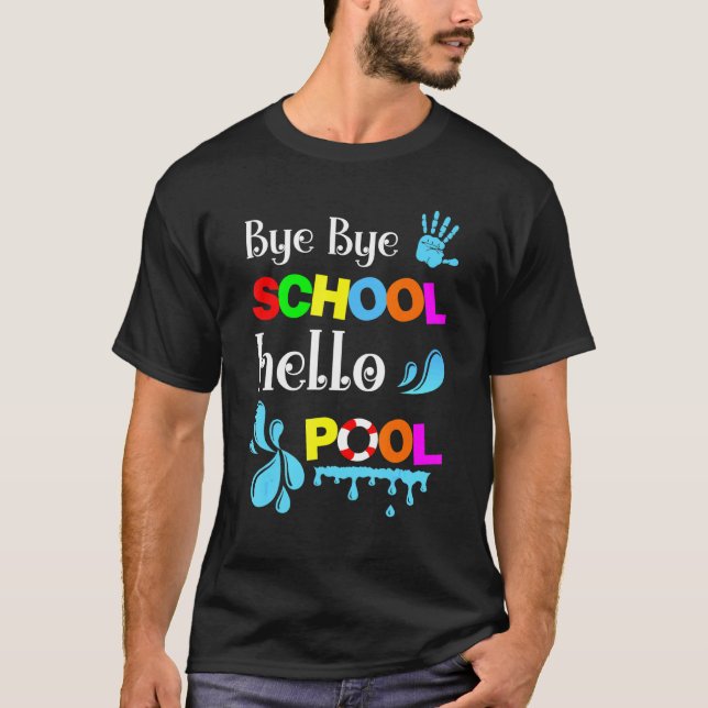 Camiseta Adios Escuela Hola Estudiante de verano de Pool (Anverso)
