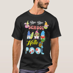 Camiseta Adiós Escuela Hola Pool Gnomes Estudiante de Veran