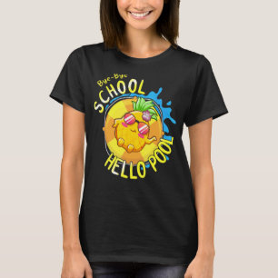 Camiseta Adios Escuela Hola Pool Verano Último Día De La Es