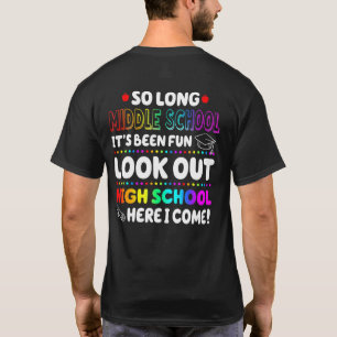 Camiseta Adiós Escuela Media Aquí Vengo Escuela Superior gr