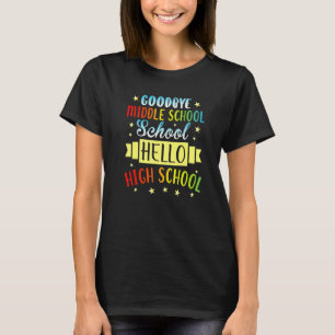 Camiseta Adiós Escuela Media Hola Graduado de Escuela Secun