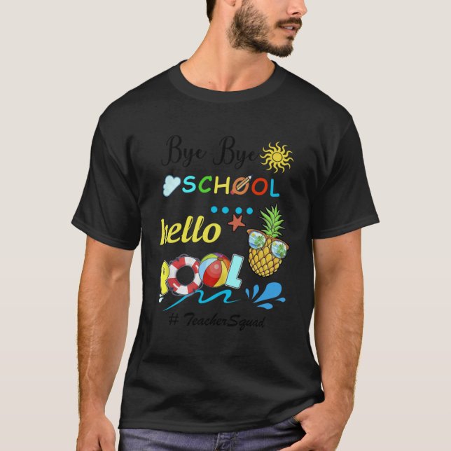 Camiseta Adiós escuela, piscina de saludos para las vacacio (Anverso)
