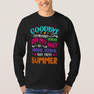 Camiseta Adios Escuela Primaria Grad Hello Escuela Secundar
