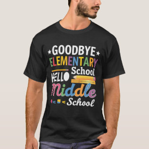 Camiseta Adios Escuela Primaria Hola Escuela Secundaria