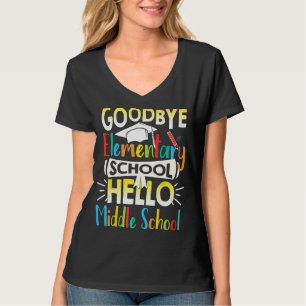 Camiseta Adios Escuela Primaria Hola Escuela Secundaria Últ