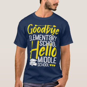 Camiseta Adios Escuela Primaria Hola Grado de Escuela Secun