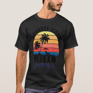 Camiseta Adios Escuela Saludo El Verano Del Último Día De L