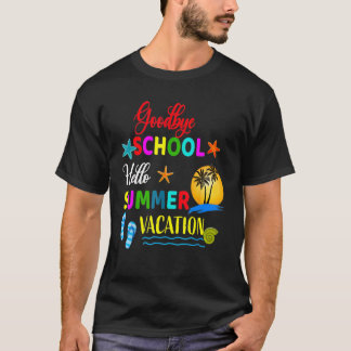 Camiseta Adios Escuela Saludo El Verano El Día Pasado Del E