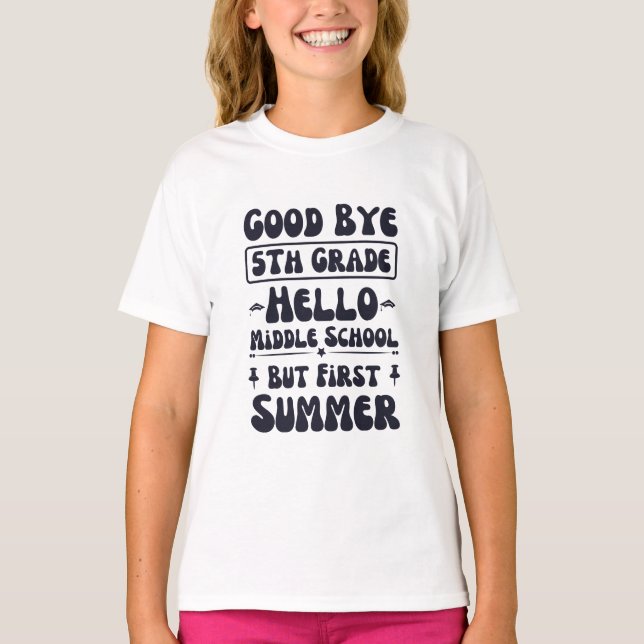 Camiseta Adiós escuela secundaria de 5º grado Hello (Anverso)
