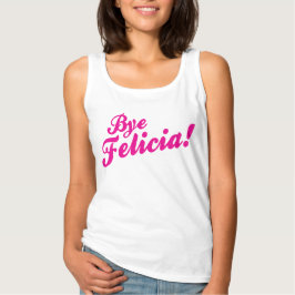 Camiseta ¡Adiós Felicia!