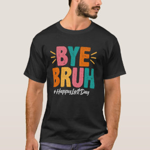 Camiseta Adiós genial hermano gafas de sol último día de es