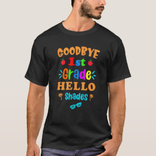 Camiseta Adiós Grado Hola Tonos 1er Grado Maestro Fuera D