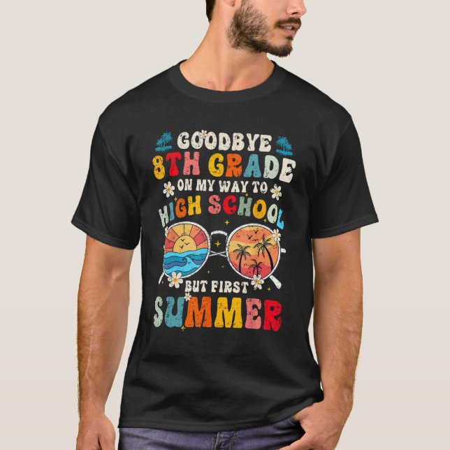 Camiseta Adiós Graduación De 8º Grado A Secundaria Hola (Anverso)