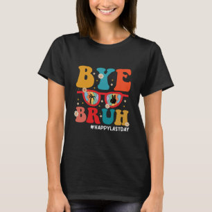 Camiseta Adiós Hermano Maestro Feliz Último Día de Escuela