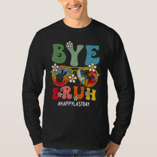 Camiseta Adiós Hermano Maestro Feliz Último Día De Escuela