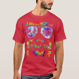 Camiseta Adiós kindergarten Hola niños de verano profesor d