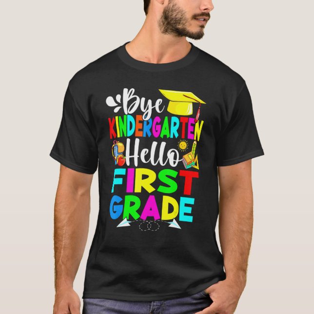 Camiseta Adiós Kindergarten Hola Primer Grado De Vuelta A L (Anverso)