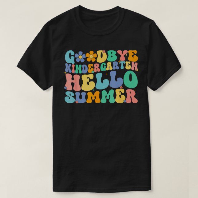 Camiseta Adiós Kindergarten Hola Verano El Último Día De Sc (Diseño del anverso)