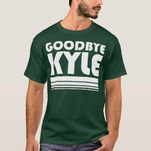 Camiseta Adiós Kyle RHOBH Quote Divertido