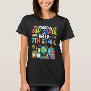 Camiseta Adiós lindo 6to grado Hola 7mo grado De vuelta a l