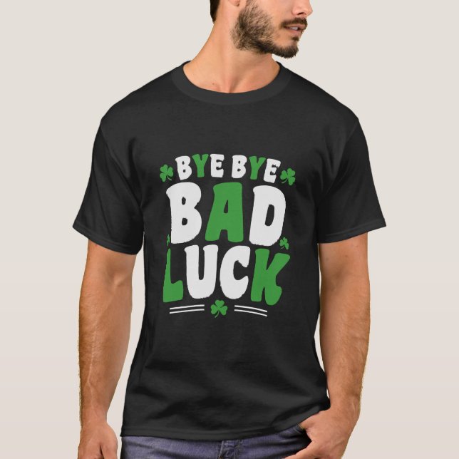 Camiseta Adiós Mala Suerte (Anverso)