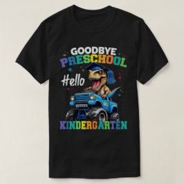 Camiseta Adiós monstruo preescolar camionero T rex Graduaci