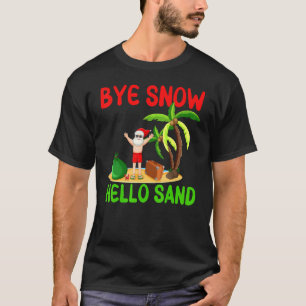Camiseta Adiós Navidades de vacaciones de Hello Sand Santa