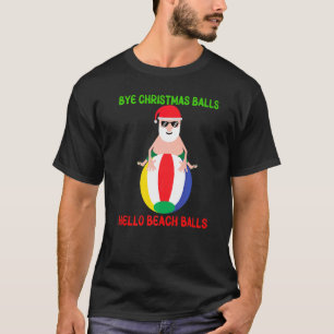 Camiseta Adiós Navidades Salones Hola Beach Balls Santa Vac