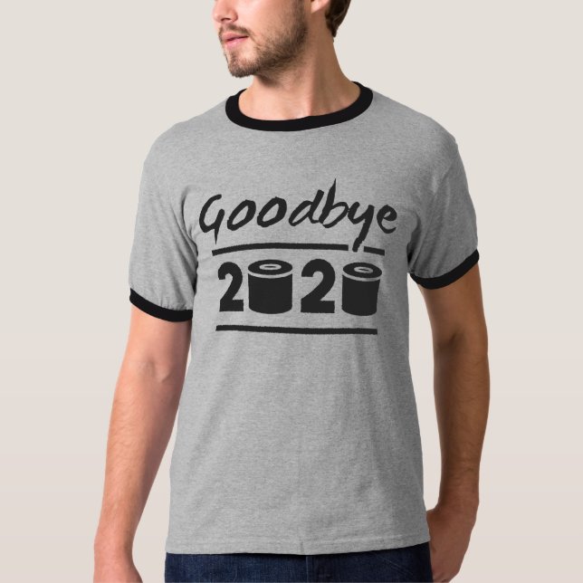 Camiseta Adiós papel higiénico 2020 - finalmente terminó (Anverso)