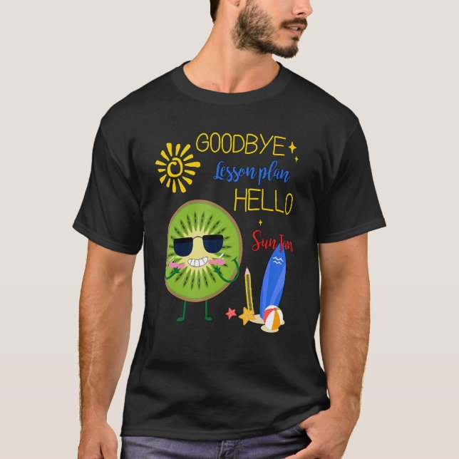 Camiseta Adios Plan de Lección Hola Sun Tan Kiwi Hola Summe (Anverso)