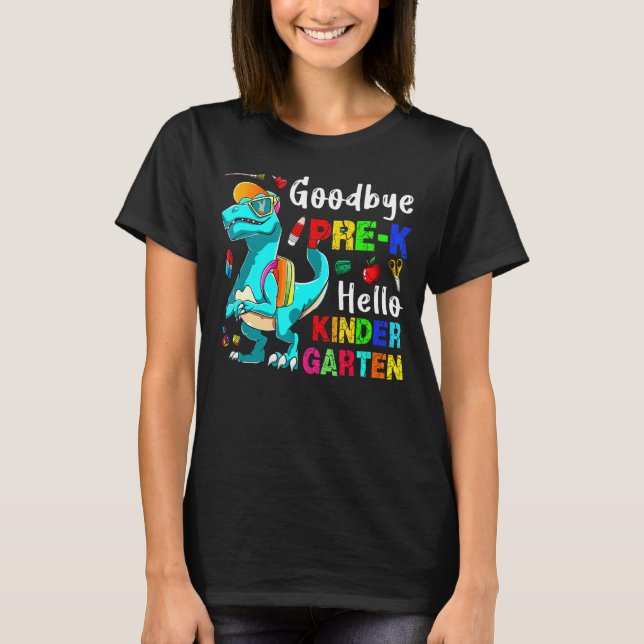 Camiseta Adiós Pre K Hello Kindergarten Rex De Vuelta A Sch (Anverso)