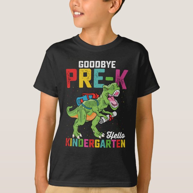 Camiseta Adiós Pre K Hello Kindergarten T Rex School (Anverso)