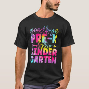 Camiseta Adiós Pre K Hola Kindergarten Aquí Vuelvo
