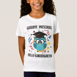 Camiseta adiós preescolar hola kindergarten T-Shirt