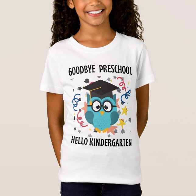 Camiseta adiós preescolar hola kindergarten T-Shirt (Anverso)