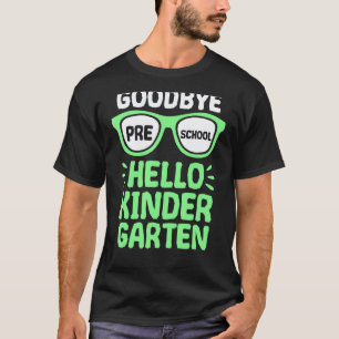 Camiseta Adiós Preescolar Hola Maestro de Escuela de Jardín