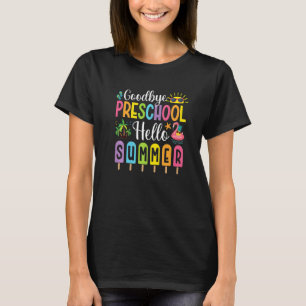 Camiseta Adiós Preescolar Hola verano Popsicle Ice Última D