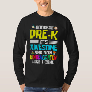 Camiseta Adiós Prek Es Increíble Y Ahora Infantil Ella