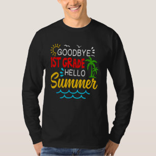 Camiseta Adiós primer grado Hola primer grado de verano Gra