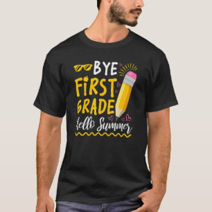 Camiseta Adiós Primer Grado Hola Verano Feliz Último Día De
