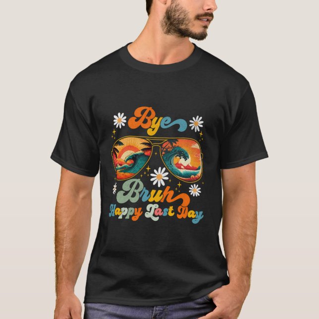 Camiseta Adiós profesor Bruh Feliz Día De La Escuela Hola S (Anverso)