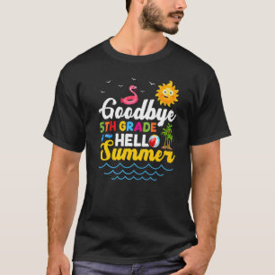 Camiseta Adiós, profesor de quinto grado, niños de secundar