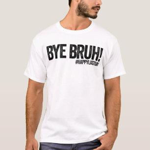 Camiseta Adiós, profesor del último día de clase