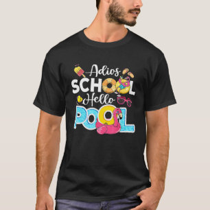 Camiseta Adios School Hello Pool Summer Del Último Día De L